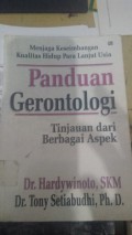 Panduan Gerontologi Tinjauan dari Berbagai Aspek