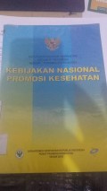 kebijakan nasional promosi kesehatan