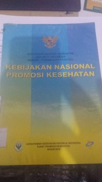 kebijakan nasional promosi kesehatan