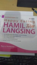 Happy Eating Hamil Tetap Langsing
