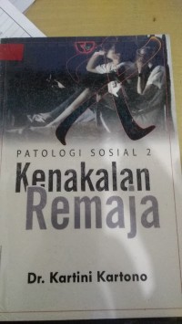 Patologi Sosial 2 Kenakalan Remaja