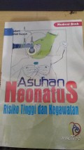 Asuhan Neonatus Risiko Tinggi Dan Kegawatan