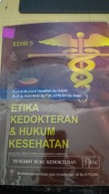 Etika Kedokteran & Hukum Kesehatan