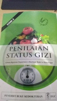 Penilaian Status Gizi