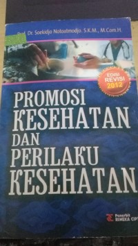 Promosi Kesehatan Dan Perilaku Kesehatan