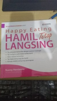 Happy Eating Hamil Tetap Langsing