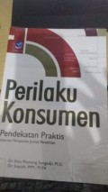 Perilaku Konsumen Pendekatan Praktis