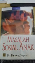 Masalah Sosial Anak