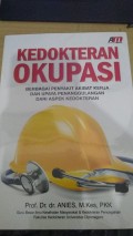 Kedokteran Okupasi Berbagai Penyakit Akibat Kerja Dan Upaya Penanggulangan Dari Aspek Kedokteran