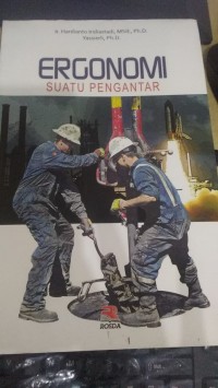 Ergonomi Suatu Pengantar