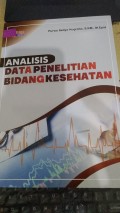 Analisis Data Penelitian Bidang Kesehatan