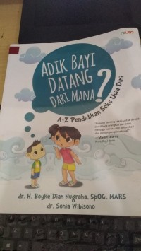 Adik Bayi Datang Dari Mana