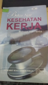 Buku Ajar Kesehatan Kerja