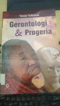 Gerontologi & Progeria