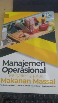 Manajemen Operasional Penyelenggaraan Makanan Massal