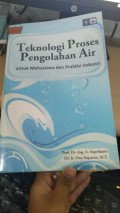 Teknologi Proses Pengolahan Air