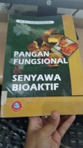 Pangan Fungsional dan Senyawa Bioaktif