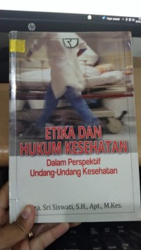 Etika dan Hukum Kesehatan
