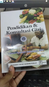 Pendidikan dan Konsultasi Gizi