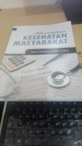 ADMINISTRASI KESEHATAN MASYARAKAT