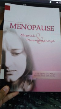 Menopause Masalah & Penanganannya