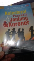 Kolesterol dan Penyakit Jantung Koroner