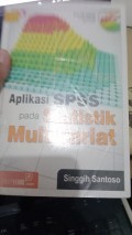 Aplikasi SPSS Pada Statistik Multivariat