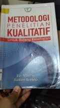 Metode Penelitian Kualitatif Untuk Bidang Kesehatan