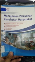 Manajemen Pelayanan Kesehatan Masyarakat