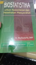 Biostatistika untuk Kedokteran dan Kesehatan Masyarakat