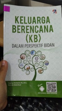 Keluarga Berencana (KB) dalam Perspektif Bidan