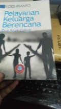 Pelayanan Keluarga Berencana Dua Anak Cukup