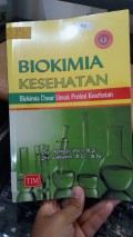 Biokimia Kesehatan Biokimia Dasar Untuk Profesi Kesehatan