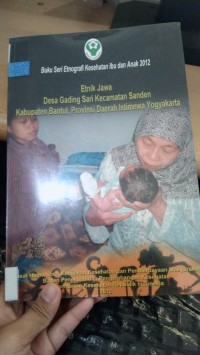 Etnik Jawa Desa Gading Sari Kecamatan Sanden Kabupaten Bantul, Provinsi Daerah Istemewa Yogyakarta