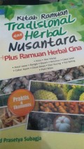 Kitab Ramuan Tradisional Dan Herbal Nusantara + Plus Ramuan Herbal Cina