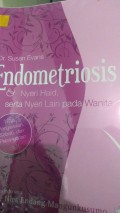 Endometriosis Nyeri Haid, Serta Nyeri Lain Pada Wanita