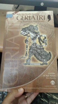 Buku Ajar Boedhi-Dharmojo Geriatri (Ilmu Kesehatan Usia Lanjut)