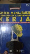 Sistem Manajemen Keselamatan  & Kesehatan Kerja