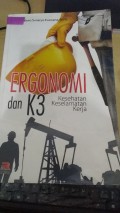 Ergonomi dan Keselamatan dan Kesehatan Kerja