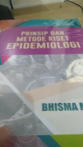 PRINSIP DAN METODE RISET EPIDEMIOLOGI