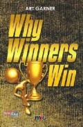 Why Winners Win