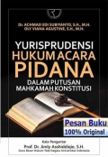 Yurisprudensi Hukum Acara Pidana dalam Putusan Mahkamah Konstitusi