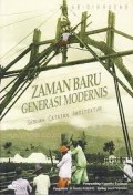 Zaman Baru dan Generasi Modernis: Sebuah Catatan Arsitektur