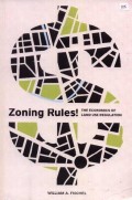 Zoning Rules!: The Economics of Land Use Regulation
