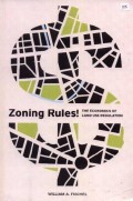 Zoning Rules!: The Economics of Land Use Regulation