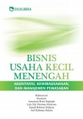 Bisnis Usaha Kecil Menengah: Akuntansi, Kewirausahaan, dan Manajemen Pemasaran