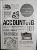Accounting 101: From calculating reveneus and profits to determining assets and liabilities, an essential guide to accounting basics