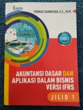 Akuntansi Dasar dan Aplikasi dalam Bisnis Versi IFRS. Jilid 1