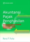 Akuntansi Pajak Penghasilan: Berdasarkan Undang-undang Nomor 36 Tahun 2008 tentang Perubahan Keempat