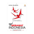 Ayo Merawat Indonesia: Panduan Toleransi untuk Remaja